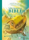 Karmelitánské nakladatelství Velká ilustrovaná Bible