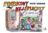 Urban Petr Pivrncovy vejšplechty