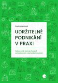 Grada Udržitelné podnikání v praxi - Dobrovolné nástroje (nejen) zemědělských a lesnických podniků