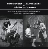 Galen Harold Pinter - Narozeniny & Voltaire - Candide, hraje inohern klub