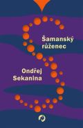 Revolver Revue Šamanský růženec