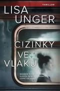 Ungerová Lisa Cizinky ve vlaku
