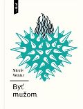 Artforum Byť mužom