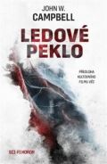 Campbell Jr. John W. Ledové peklo