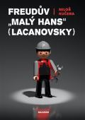 Malvern Freudův "Malý Hans" Lacanovsky