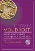 VR atelier Chvála moudrosti - Výroky, citáty a zásady nejen o právu a spravedlnosti