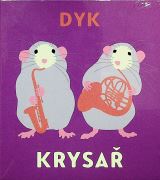 Tympanum Dyk: Krysař (Edice Legendy)