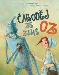 Naše vojsko Čaroděj ze Země Oz