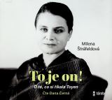 trfeldov Milena To je on! O t, co si kala Toyen - audioknihovna