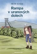 Nakladatelství Bor Rampa v uranových dolech