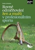 Linhartov Denisa Rovn odmovn en a mu v profesionlnm sportu