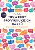 Grada Tipy a triky pro vuku cizch jazyk - Inspirace pro vechny jazyke