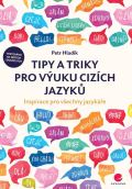 Grada Tipy a triky pro výuku cizích jazyků - Inspirace pro všechny jazykáře