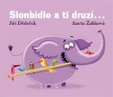 Dědeček Jiří Slonbidlo a ti druzí ...