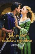Oldag Jak se stát skotskou milenkou
