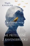 Kontrast Mé přítelkyně z Ravensbrücku