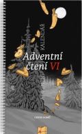 Cesta domů Adventní čtení VI.