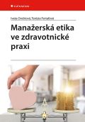 Grada Manažerská etika ve zdravotnické praxi