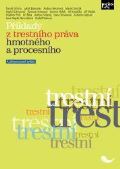 Gřivna Tomáš Příklady z trestního práva hmotného a procesního - 4. vydání