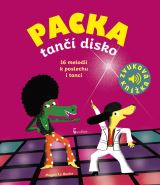 Axióma Packa tančí disko - Zvuková knížka
