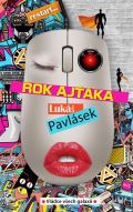 Pavlásek Lukáš Rok ajťáka