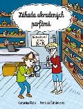 Šafránková Vendula Záhada ukradených parfémů
