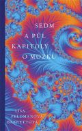 Slovart Sedm a půl kapitoly o mozku