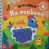 Aksjomat Na venkov - Bav se a dotkni se