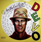Devo Q: Are We Not Men? A: We Are Devo! -Coloured-