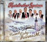 Kastelruther Spatzen Heimatliebe Weihnacht