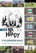 Hajšman Jan Kudy na hrady v Plzeňském kraji