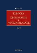 Grada Klinická kineziologie a patokineziologie 1. + 2. díl