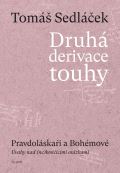 Sedlek Tom Druh derivace touhy 3: Pravdolskai a Bohmov