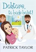 Leda Doktore, to bude bolet!
