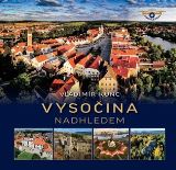 Kunc Vladimír Vysočina nadhledem
