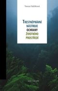 Auditorium Trestněprávní nástroje ochrany životního prostředí
