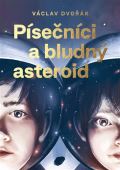 Cenkl Jakub Písečníci a bludný asteroid