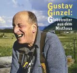 kolektiv autor Gustav Ginzel: Globetrotter aus dem Misthaus