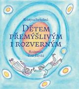 Farkašová Kristýna Dětem přemýšlivým i rozverným