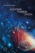 Astrologie Petra Nel Alchymie tvoření života