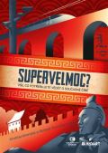 Epocha Supervelmoc?