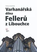Honys Vt Varhansk dlna Feller z Libouchce
