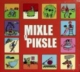 Mixle V Piksle Mixle v piksle II.