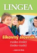 Lingea Rusko-český, česko-ruský šikovný slovník...… nejen do školy