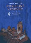 Svátek Josef Poslední Vršovec
