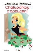 Brána Chalupářkou z donucení