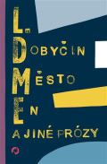 Revolver Revue Město En a jiné prózy
