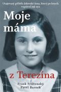 Baroch Pavel Moje máma z Terezína