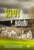 Novotný Aleš Šepot v bouři