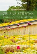 Grada Zelené střechy - Souhra architektury s přírodou